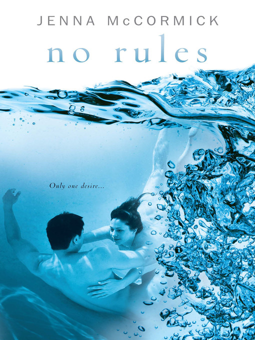Title details for No Rules by Jenna McCormick - Available